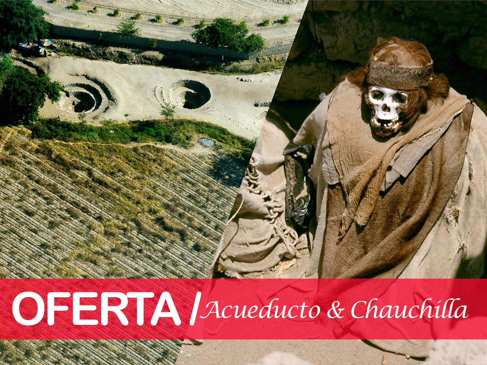 acueducto y chauchilla